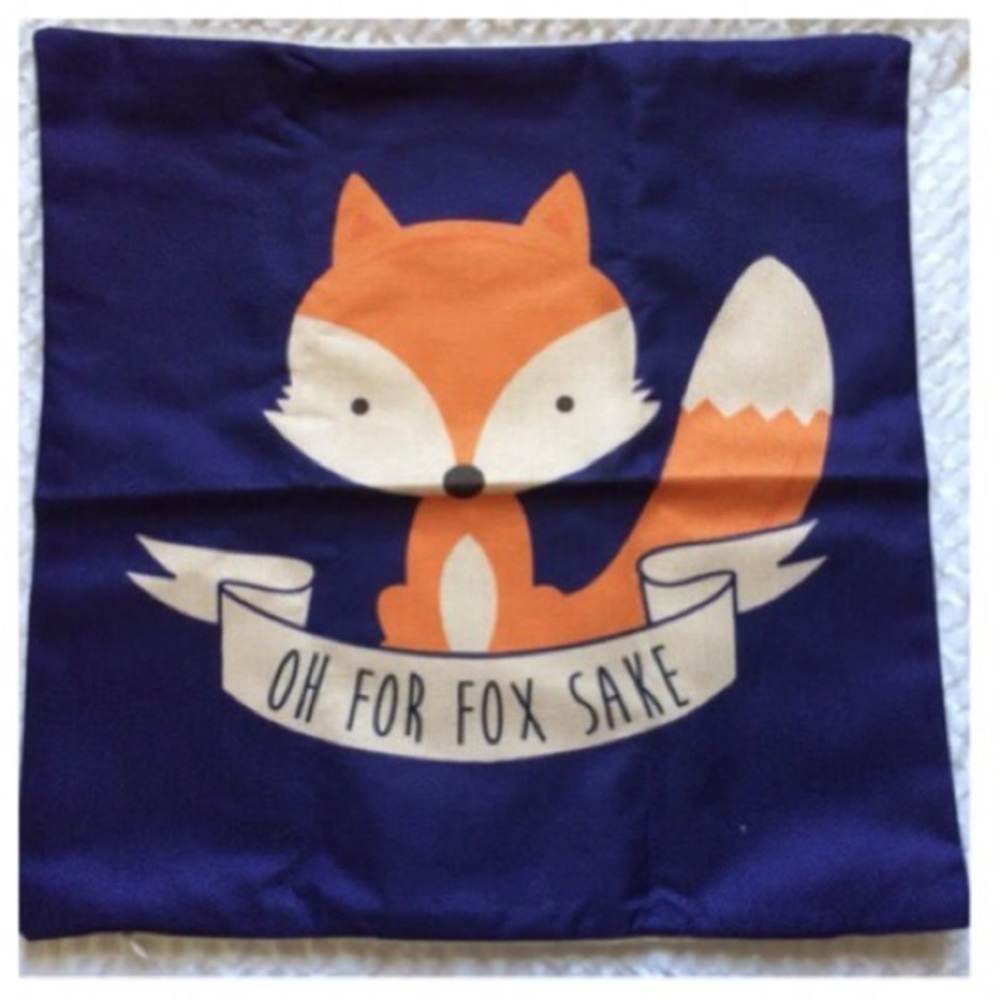 Oh For Fox Sake Pillowcase